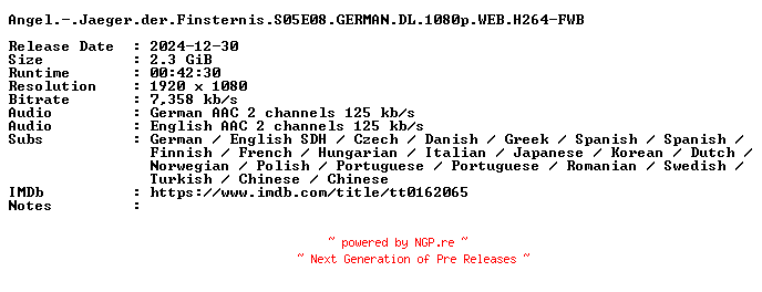 NFO for the release Angel.-.Jaeger.der.Finsternis.S05E08.GERMAN.DL.1080p.WEB.H264-FWB by FWB