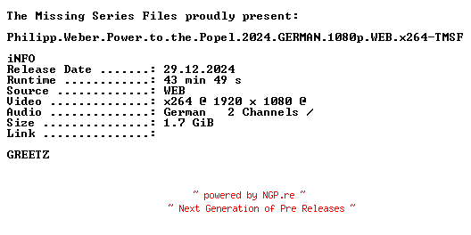 NFO for the release Philipp.Weber.Power.to.the.Popel.2024.GERMAN.1080p.WEB.x264-TMSF by TMSF