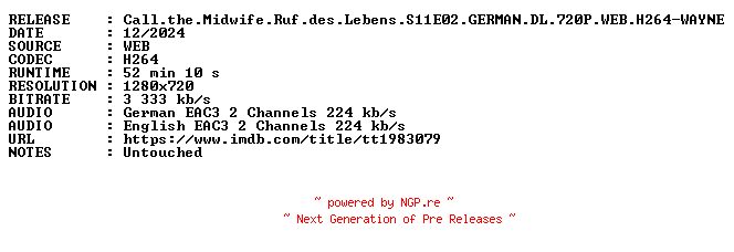 NFO for the release Call.the.Midwife.Ruf.des.Lebens.S11E02.GERMAN.DL.720P.WEB.H264-WAYNE by WAYNE