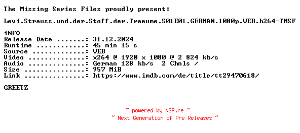NFO for the release Levi.Strauss.und.der.Stoff.der.Traeume.S01E01.GERMAN.1080p.WEB.h264-TMSF by TMSF