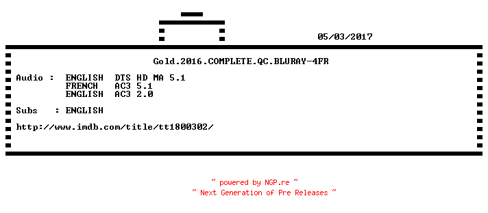NFO for the release Gold.2016.COMPLETE.QC.BLURAY-4FR by 4FR