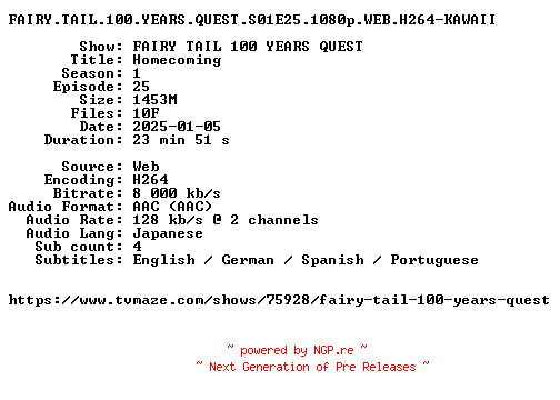 NFO for the release FAIRY.TAIL.100.YEARS.QUEST.S01E25.1080p.WEB.H264-KAWAII by KAWAII