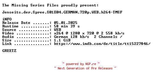 NFO for the release Jenseits.der.Spree.S01E04.GERMAN.720p.WEB.h264-TMSF by TMSF