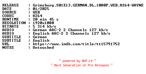 NFO for the release Grimsburg.S01E13.GERMAN.DL.1080P.WEB.H264-WAYNE by WAYNE