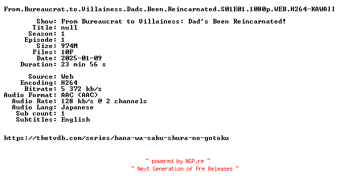 NFO for the release From.Bureaucrat.to.Villainess.Dads.Been.Reincarnated.S01E01.1080p.WEB.H264-KAWAII by KAWAII