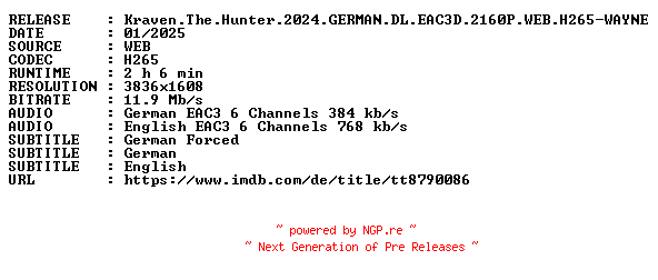 NFO for the release Kraven.The.Hunter.2024.GERMAN.DL.EAC3D.2160P.WEB.H265-WAYNE by WAYNE