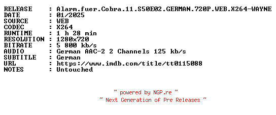 NFO for the release Alarm.fuer.Cobra.11.S50E02.GERMAN.720P.WEB.X264-WAYNE by WAYNE