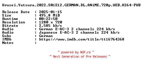 NFO for the release Urusei.Yatsura.2022.S01E12.GERMAN.DL.ANiME.720p.WEB.H264-FWB by FWB