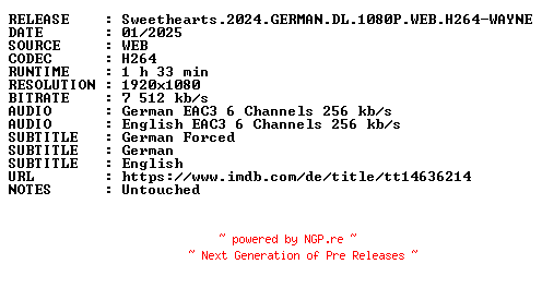 NFO for the release Sweethearts.2024.GERMAN.DL.1080P.WEB.H264-WAYNE by WAYNE