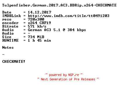 NFO for the release Tulpenfieber.German.2017.AC3.BDRip.x264-CHECKMATE by CHECKMATE