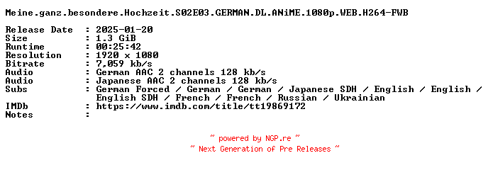 NFO for the release Meine.ganz.besondere.Hochzeit.S02E03.GERMAN.DL.ANiME.1080p.WEB.H264-FWB by FWB