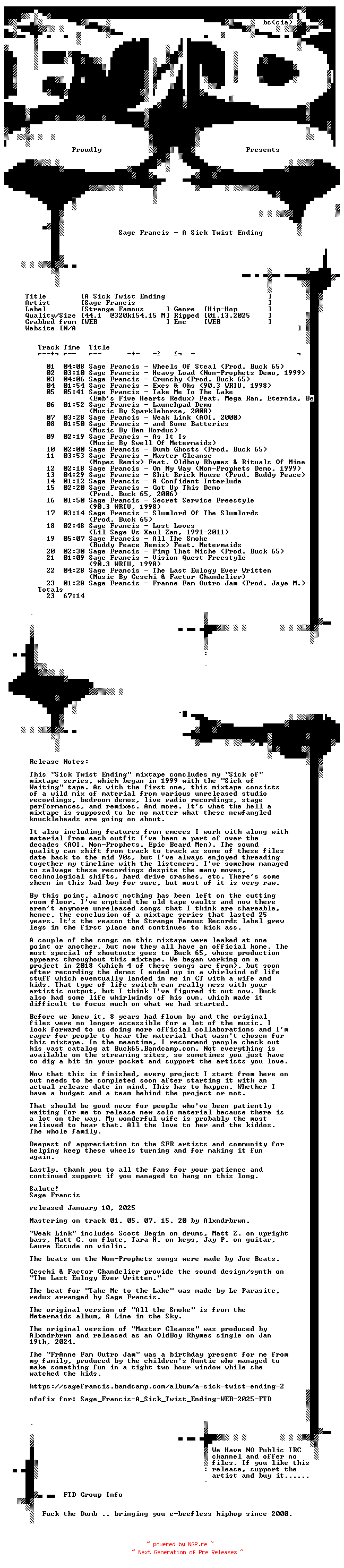NFO for the release Sage_Francis-A_Sick_Twist_Ending-NFOFIX-WEB-2025-FTD by FTD