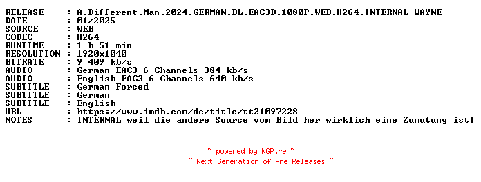 NFO for the release A.Different.Man.2024.GERMAN.DL.EAC3D.1080P.WEB.H264.INTERNAL-WAYNE by WAYNE