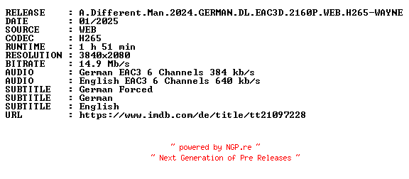 NFO for the release A.Different.Man.2024.GERMAN.DL.EAC3D.2160P.WEB.H265-WAYNE by WAYNE