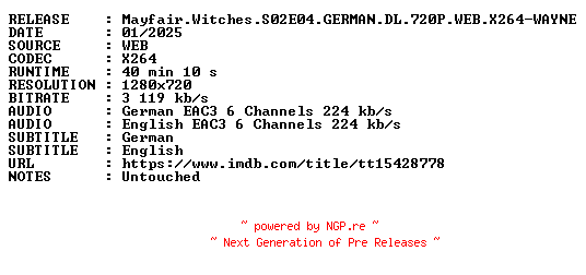 NFO for the release Mayfair.Witches.S02E04.GERMAN.DL.720P.WEB.X264-WAYNE by WAYNE