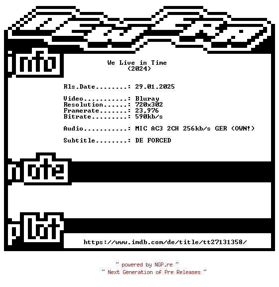 NFO for the release We.Live.in.Time.2024.German.MD.BDRip.x264-NEWERA by NEWERA