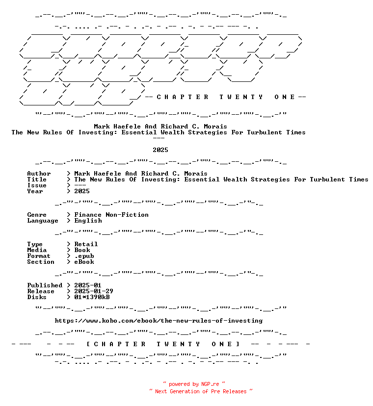 NFO for the release Mark.Haefele.And.Richard.C.Morais.-.The.New.Rules.Of.Investing.Essential.Wealth.Strategies.For.Turbulent.Times.2025.RETAIL.EPUB.eBook-CTO by CTO