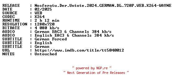 NFO for the release Nosferatu.Der.Untote.2024.GERMAN.DL.720P.WEB.X264-WAYNE by WAYNE