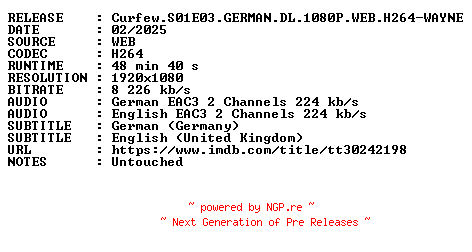 NFO for the release Curfew.S01E03.GERMAN.DL.1080P.WEB.H264-WAYNE by WAYNE