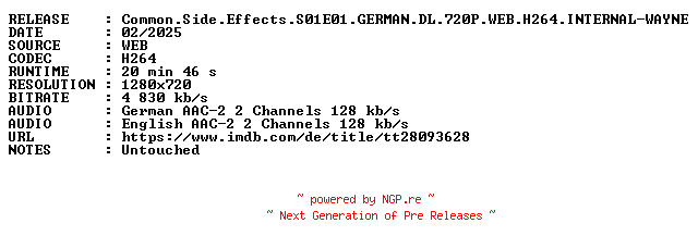 NFO for the release Common.Side.Effects.S01E01.GERMAN.DL.720P.WEB.H264.INTERNAL-WAYNE by WAYNE