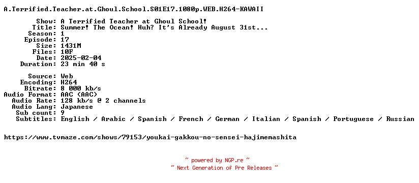 NFO for the release A.Terrified.Teacher.at.Ghoul.School.S01E17.1080p.WEB.H264-KAWAII by KAWAII