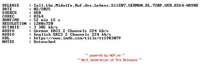 NFO for the release Call.the.Midwife.Ruf.des.Lebens.S11E07.GERMAN.DL.720P.WEB.H264-WAYNE by WAYNE