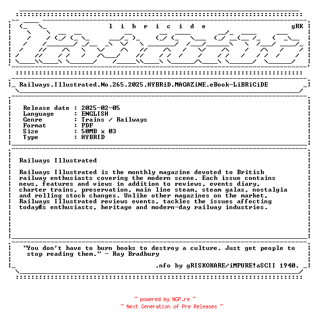 NFO for the release Railways.Illustrated.No.265.2025.HYBRiD.MAGAZiNE.eBook-LiBRiCiDE by LiBRiCiDE