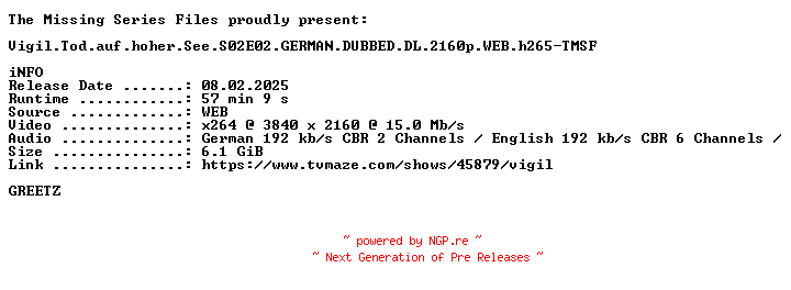 NFO for the release Vigil.Tod.auf.hoher.See.S02E02.GERMAN.DUBBED.DL.2160p.WEB.h265-TMSF by TMSF