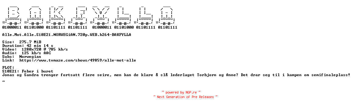 NFO for the release Alle.Mot.Alle.S10E21.NORWEGiAN.720p.WEB.h264-BAKFYLLA by BAKFYLLA