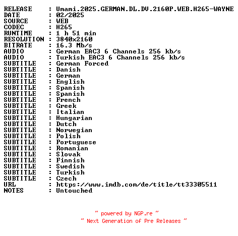 NFO for the release Umami.2025.GERMAN.DL.DV.2160P.WEB.H265-WAYNE by WAYNE