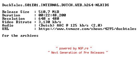 NFO for the release DuckTales.S01E01.INTERNAL.DUTCH.WEB.h264-NLKIDS by NLKIDS