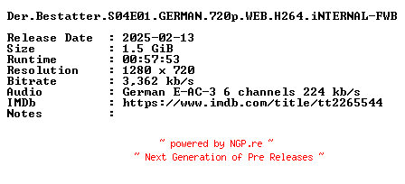 NFO for the release Der.Bestatter.S04E01.GERMAN.720p.WEB.H264.iNTERNAL-FWB by FWB