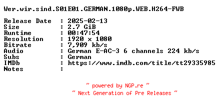 NFO for the release Wer.wir.sind.S01E01.GERMAN.1080p.WEB.H264-FWB by FWB