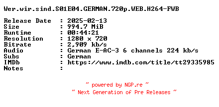 NFO for the release Wer.wir.sind.S01E04.GERMAN.720p.WEB.H264-FWB by FWB