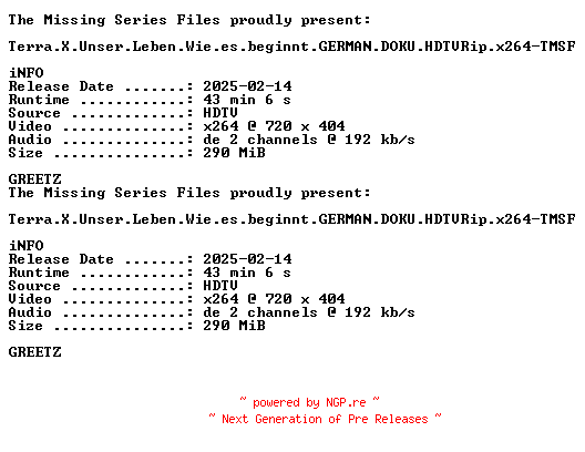 NFO for the release Terra.X.Unser.Leben.Wie.es.beginnt.GERMAN.DOKU.HDTVRip.x264-TMSF by TMSF