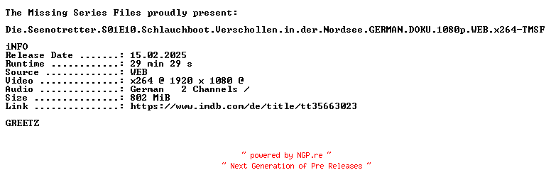 NFO for the release Die.Seenotretter.S01E10.Schlauchboot.Verschollen.in.der.Nordsee.GERMAN.DOKU.1080p.WEB.x264-TMSF by TMSF