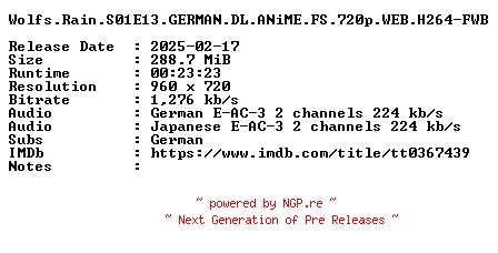 NFO for the release Wolfs.Rain.S01E13.GERMAN.DL.ANiME.FS.720p.WEB.H264-FWB by FWB