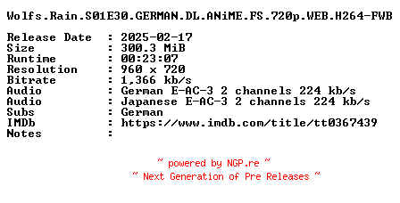 NFO for the release Wolfs.Rain.S01E30.GERMAN.DL.ANiME.FS.720p.WEB.H264-FWB by FWB