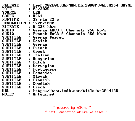 NFO for the release Bref.S02E01.GERMAN.DL.1080P.WEB.H264-WAYNE by WAYNE