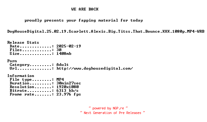 NFO for the release DogHouseDigital.25.02.19.Scarlett.Alexis.Big.Titss.That.Bounce.XXX.1080p.MP4-WRB by WRB
