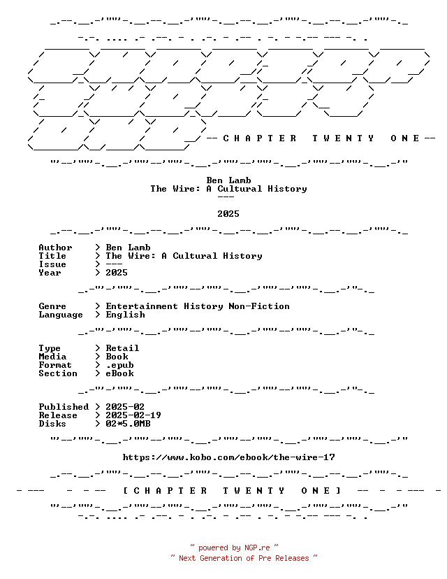NFO for the release Ben.Lamb.-.The.Wire.A.Cultural.History.2025.RETAIL.EPUB.eBook-CTO by CTO