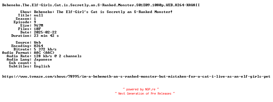 NFO for the release Beheneko.The.Elf-Girls.Cat.is.Secretly.an.S-Ranked.Monster.S01E09.1080p.WEB.H264-KAWAII by KAWAII
