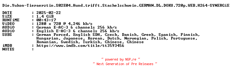 NFO for the release Die.Yukon-Tieraerztin.S02E04.Hund.trifft.Stachelschwein.GERMAN.DL.DOKU.720p.WEB.H264-SYNERGiE by SYNERGiE
