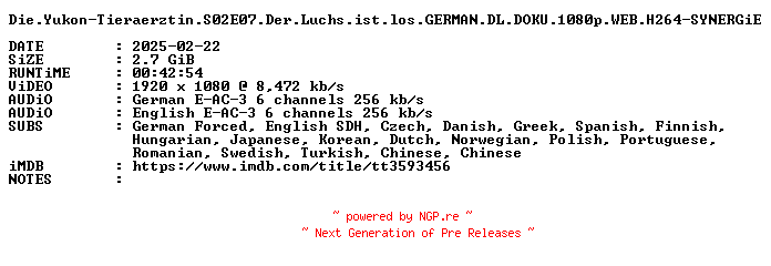 NFO for the release Die.Yukon-Tieraerztin.S02E07.Der.Luchs.ist.los.GERMAN.DL.DOKU.1080p.WEB.H264-SYNERGiE by SYNERGiE