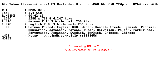 NFO for the release Die.Yukon-Tieraerztin.S04E03.Wuetender.Bison.GERMAN.DL.DOKU.720p.WEB.H264-SYNERGiE by SYNERGiE