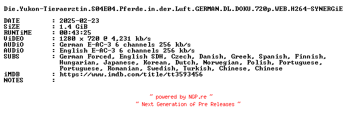 NFO for the release Die.Yukon-Tieraerztin.S04E04.Pferde.in.der.Luft.GERMAN.DL.DOKU.720p.WEB.H264-SYNERGiE by SYNERGiE