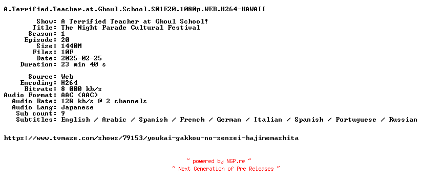 NFO for the release A.Terrified.Teacher.at.Ghoul.School.S01E20.1080p.WEB.H264-KAWAII by KAWAII