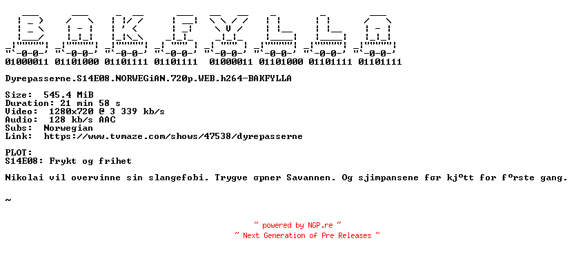 NFO for the release Dyrepasserne.S14E08.NORWEGiAN.720p.WEB.h264-BAKFYLLA by BAKFYLLA