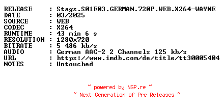 NFO for the release Stags.S01E03.GERMAN.720P.WEB.X264-WAYNE by WAYNE