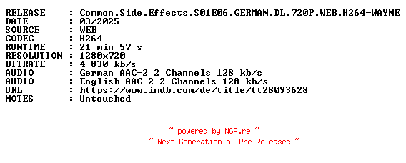 NFO for the release Common.Side.Effects.S01E06.GERMAN.DL.720P.WEB.H264-WAYNE by WAYNE